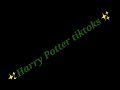 ✨All the Harry Potter tiktok's I've saved on my phone✨