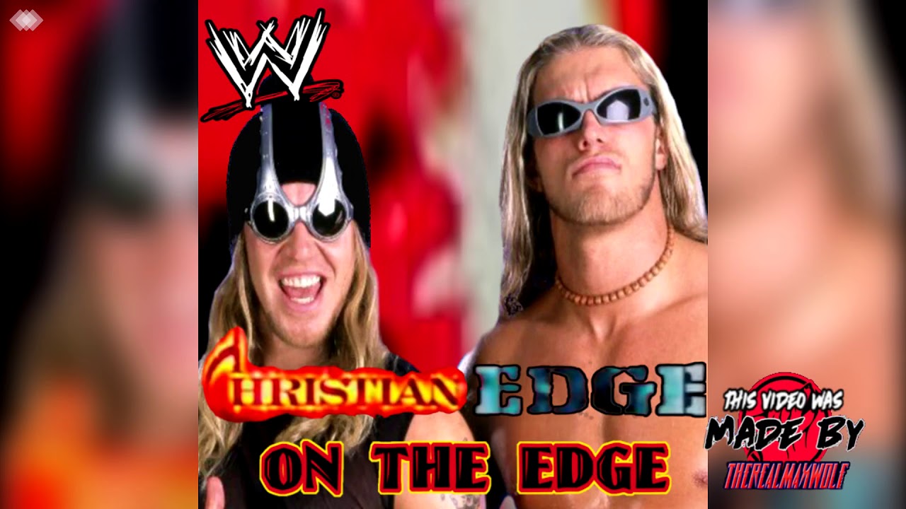 WWE: On The Edge (Edge & Christian) + AE (Arena Effect)