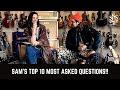 Sams top 10 most asked questions