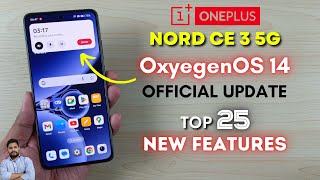 OnePlus Nord CE 3 5G : Oxygen OS Update Top 25 New Features