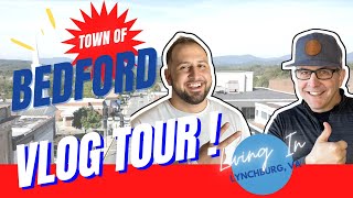 Living in Lynchburg VA s VLOG TOUR of the town of Bedford