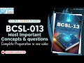 Complete BCSL-13 preparation | BCSL 013 Practical | #bca 1st semester Practical #ignou | One Shot