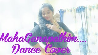 MahaGanapathim Dance Cover | Fusion Dance | Ganesh Chathurthi | Sruthy Praveen |
