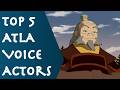 Top 5 ATLA Voice Actors
