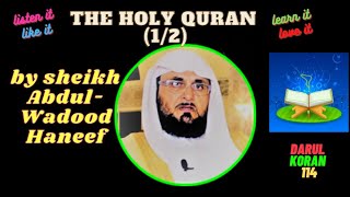 Abdul-Wadood Haneef 1/2 First Half Of The Holy Quran. screenshot 4