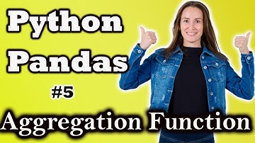 Aggregation Functions in Python Pandas | Python Pandas For Data Science