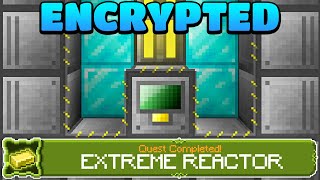 Minecraft Encrypted | EXTREME REACTORS & CHEMICAL PROCESSING! EP19 [Modded 1.18.2 Questing Skyblock]