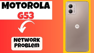 Motorola G53 Network Problem || Network not connecting issue || Network not working problem