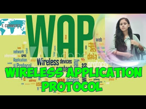 Wireless Applications Protocol (WAP) | Mobile Computing | E- Commerce