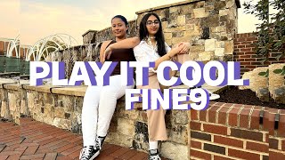 PLAY IT COOL  - MONSTA X [Fine9 Dance Cover]