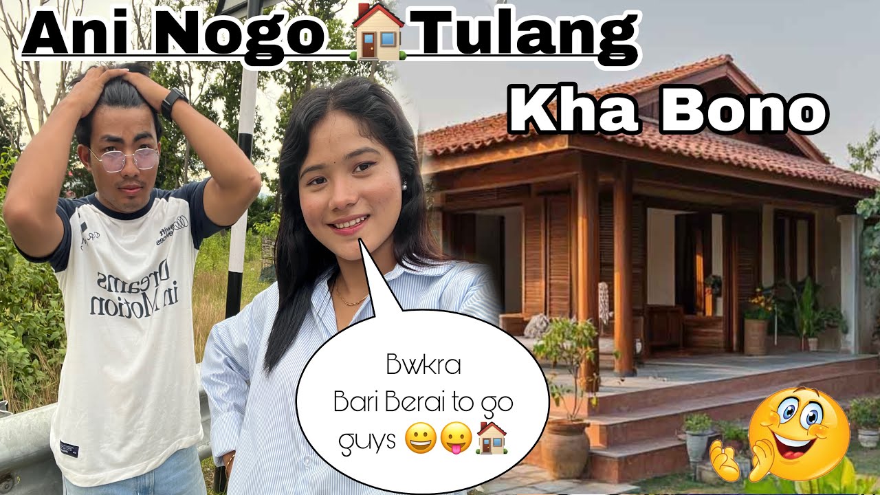 Finally, ￼Ani Nogo 🏠Twlang Si Nai Ani Burwi No❤️‍🩹🫠// Ani Para oh 🥰