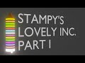 Modeling Stampy&#39;s Lovely Inc. - Part 1 (RE-UPLOAD)
