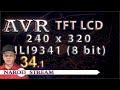 Программирование МК AVR. УРОК 34. Часть 1. Дисплей TFT 240x320 8bit ILI9341