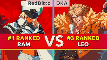 GGST ▰ RedDitto (#1 Ranked Ramlethal) vs DKA (#3 Ranked Leo). High Level Gameplay