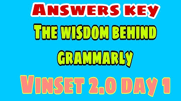 VIRTUAL INSET 2.0 | ANSWERS KEY | THE WISDOM BEHIND GRAMMARLY