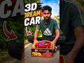 3D dream car 🚗 unboxing 🧸|| your dream toys here 🎦|| CTC #toys #mechanictoys #carcraft #shorts