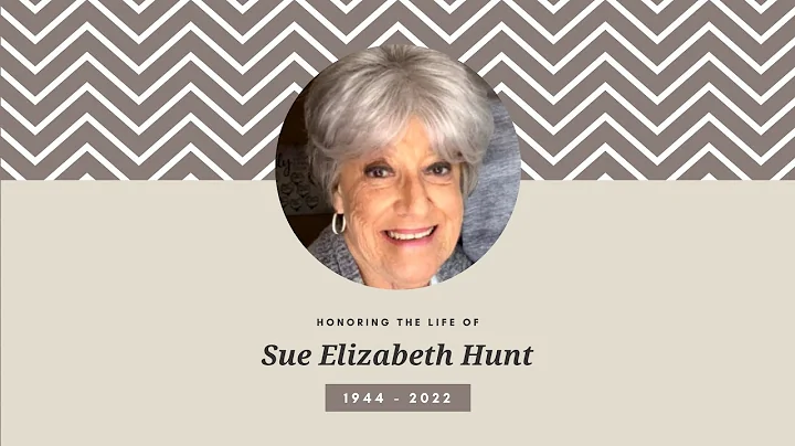 Sue Elizabeth Hunt Funeral Home