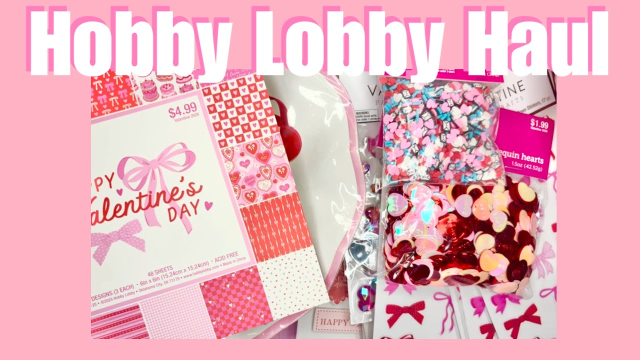 Hobby Lobby Valentine and Bead Haul 