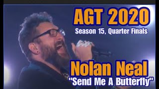 America's Got Talent 2020; Nolan Neal's SEND ME A BUTTERFLY melts hearts on AGT 2020 Quarter Finals