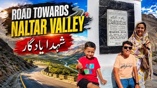 The Road to Naltar Valley Starts Here! 😱🏔️ | Karakoram Highway Martyrs' Memorial | Gilgit-Baltistan😍