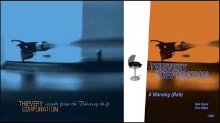 Thievery Corporation - A warning (dub)