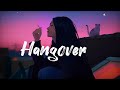 Hangover  slowreverb 