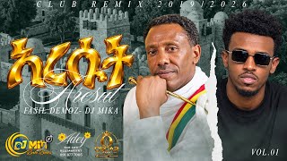 Fasil Demoz – Aresut (Tete-Tete)_ DJ Mika (B@bi) Remix | ፋሲል ደሞዝ - አረሱት (ቴቴ-ቴቴ)_ ዲጄ ሚካ 