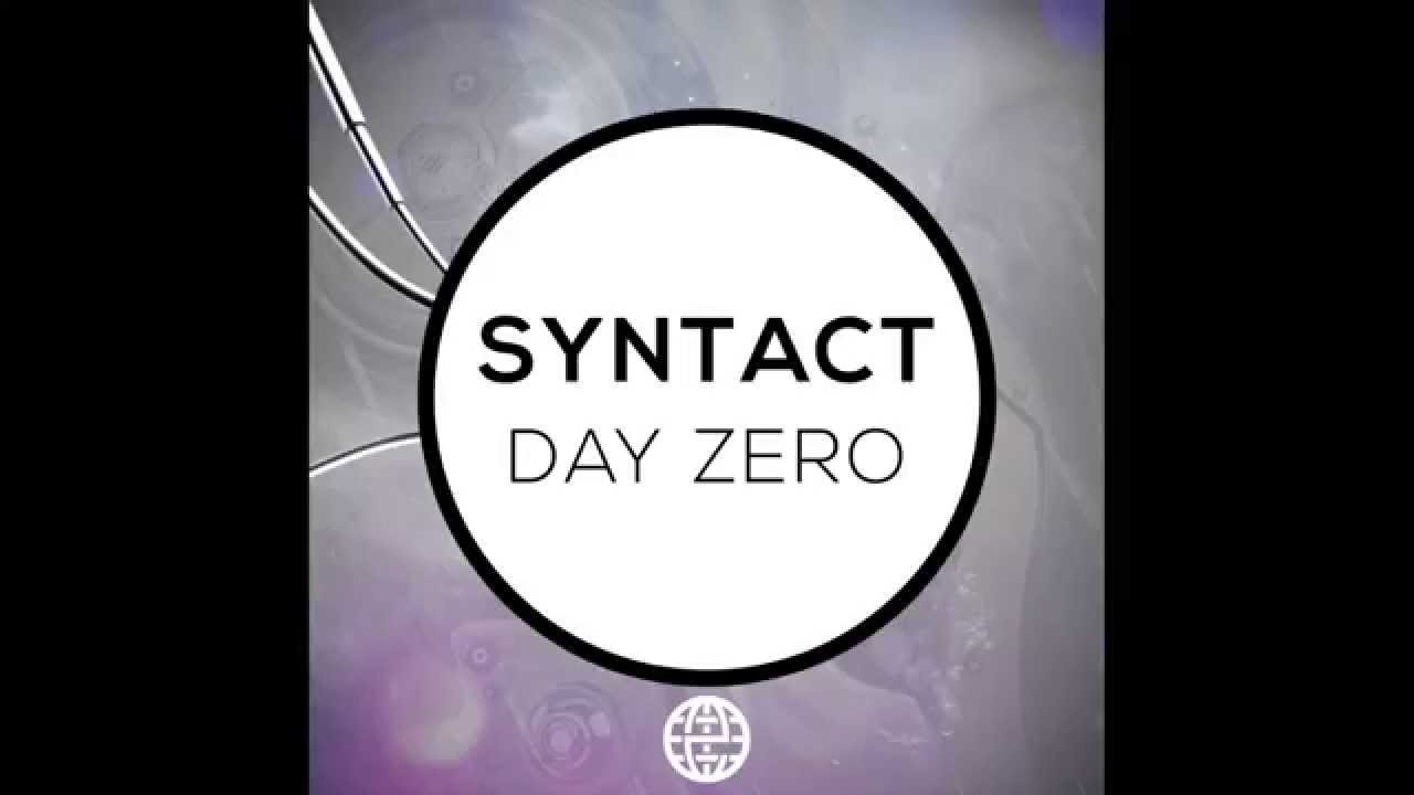 Watch Syntact - Day Zero on YouTube Watch Syntact - Day Zero on YouTube