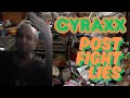 Cyraxx: Post Fight Lies