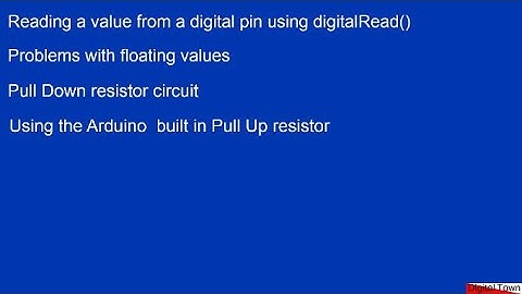 Arduino C++ course Lesson 2: digitalRead() and  Pull up and Pull Down resistors