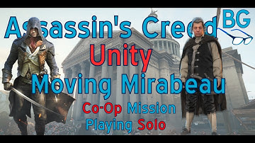 Co-Op Mission - Moving Mirabeau - Solo | Assassin