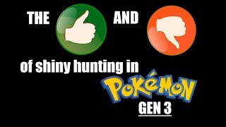 The PROs and CONs of Shiny Hunting in Gen 3 screenshot 2
