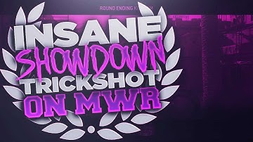INSANE SHOWDOWN TRICKSHOT! (MWR CLIPS AND FAILS #1)