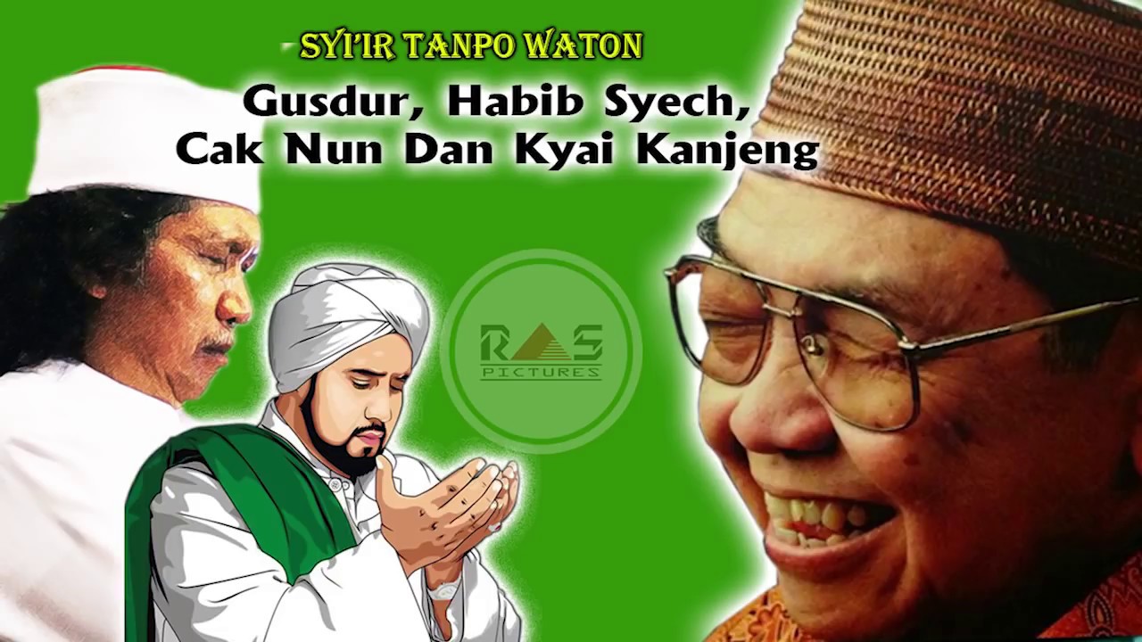 🔴 Lirik Syi'ir Tanpo Waton ( Gusdur, Habib Syech bin Abdul Qodir