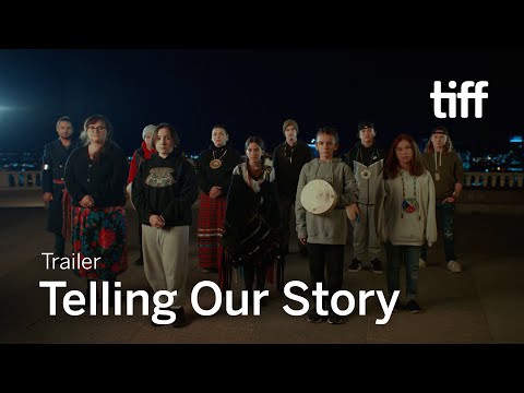TELLING OUR STORY Trailer | TIFF 2023
