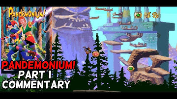 [4K] Pandemonium! PS1 - Part 1 - Level 1, 2 & Half of Level 3 - Playing as Nikki, Acrobat - Fantasy