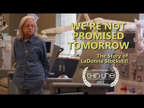 We're Not Promised Tomorrow