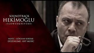 Kurtlar Vadisi Hekimoğlu Türküsü (Slowed & Reverb) HD Resimi