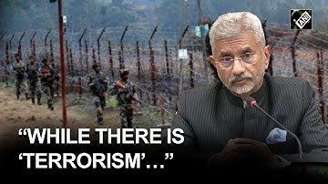 “While there is ‘terrorism’…” EAM Jaishankar reiterates India can’t have talks with Pakistan