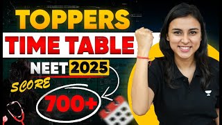 Topper's Time Table | Toppers Strategy for NEET 2025 | Score 700+ Marks | Anushka Choudhary