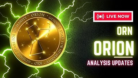 Orion Price Analysis Today - Orion News Today - Orion Price Prediction - ORN Update