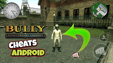 Bully Cleo Cheats For Android!!