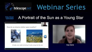 A Portrait of the Sun as a Young Star
Guest Speaker: Ivey Davis, PhD Student, Cal Tech University, California
Summary: In this webinar, Ivey introduces us to space weather on the sun and on other stars. She explains that space weather refers to both the electromagnetic radiation that is seen in the form of solar flares as well as all the particles that emanate due to the flare event. These particles include photons, electrons, and protons. In the past, space weather was difficult to observe due to the brightness of the sun’s surface. That changed with the invention of coronagraphs. Extreme energetic solar flares can produce Coronal Mass Ejections (CMEs). Understanding the space weather produced by the sun helps us understand the space weather from other stars.
If you are interested in solar astronomy, this video will open your eyes to the fascinating world of space weather. We hope you enjoy it!
iTelescope https://www.itelescope.net
Chapters
0:00 Introduction
1:52 Instrumentation
9:40 Presentation Overview
10:25 Space Weather background
15:06 What produces Space Weather
18:24 How do you observe Space Weather?
21:37 Visible Light
27:23 Space weather for younger stars
28:40 Radio Light
32:30 Using the Long Wavelength Array …Owens Valley Radio Observatory
38:45 Space Weather for longer stars in Radio Light
42:41 Summary
#iTelescope
#astrophotography
#deepsky
#astro
#astronomy
#cosmology A Portrait of the Sun as a Young Star