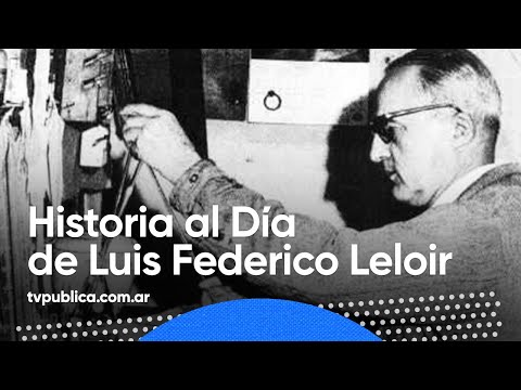 6 de septiembre: Nacimiento de Luis Federico Leloir - Historia al Día