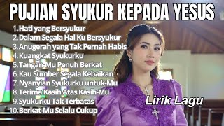 Nyanyian Syukur  Berkat Tuhan  Lagu Pujian Awal Pagi  Lagu Rohani Terbaru  Lagu Rohani