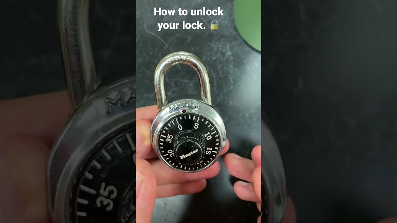 How To Unlock Your Lock For Locker 