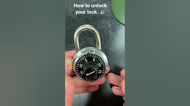 How to unlock your lock for your locker.