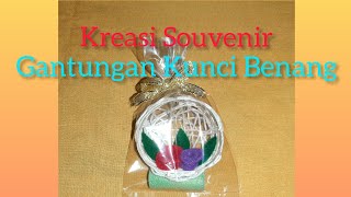 KREASI SOUVENIR GANTUNGAN KUNCI BENANG