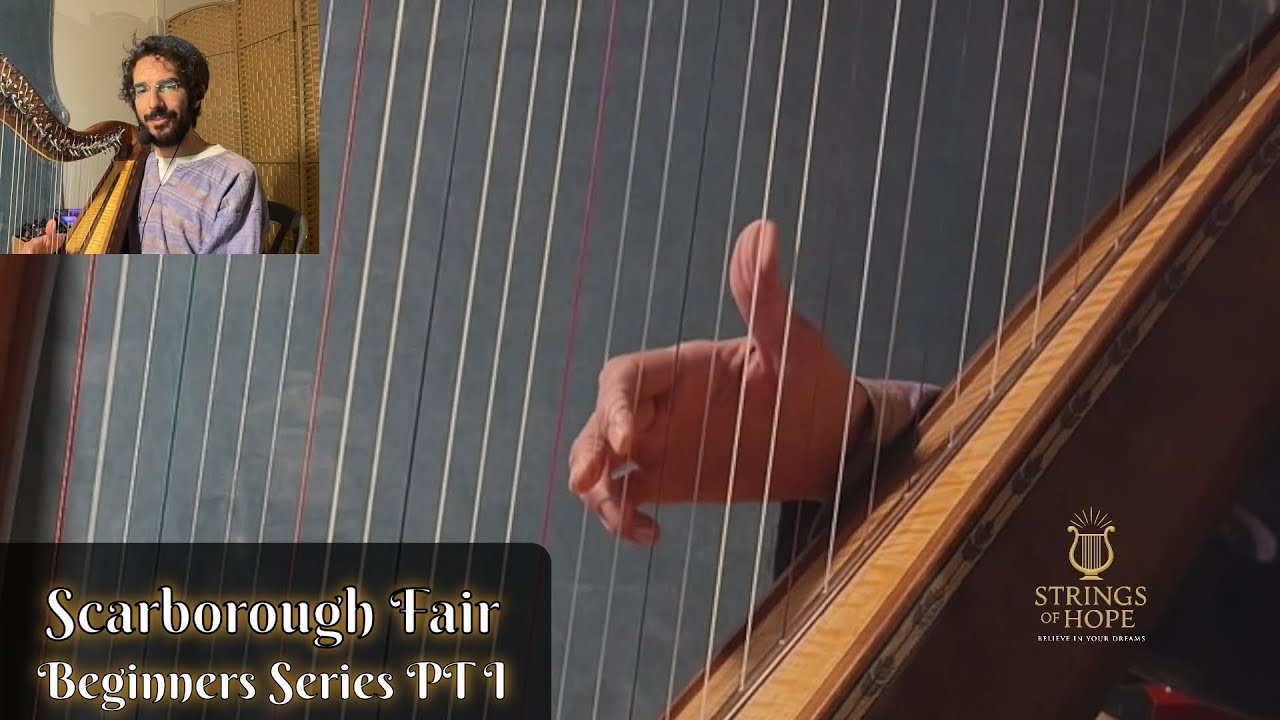 Scarborough Fair for Beginners - Part 1 | Harp Lesson