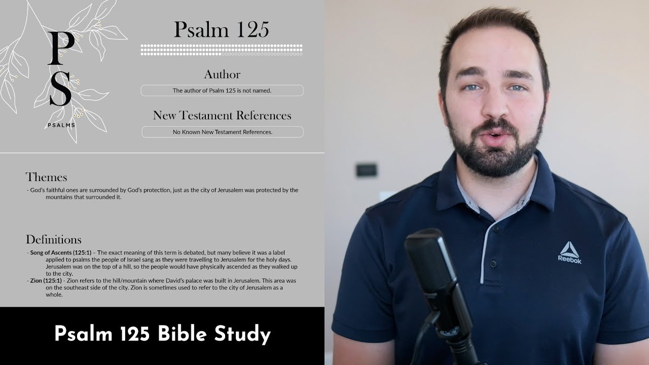 Psalm 125 Summary: 5 Minute Bible Study - YouTube